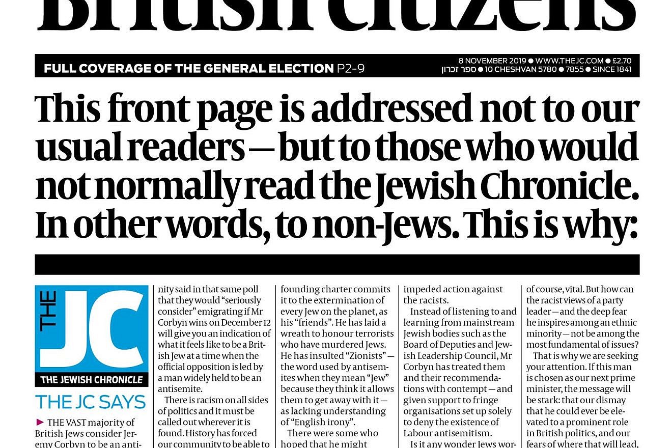A “Jewish Chronicle" editorial in the United Kingdom urging non-Jews to not vote for Labour Party leader Jeremy Corbyn. Source: Screenshot.
