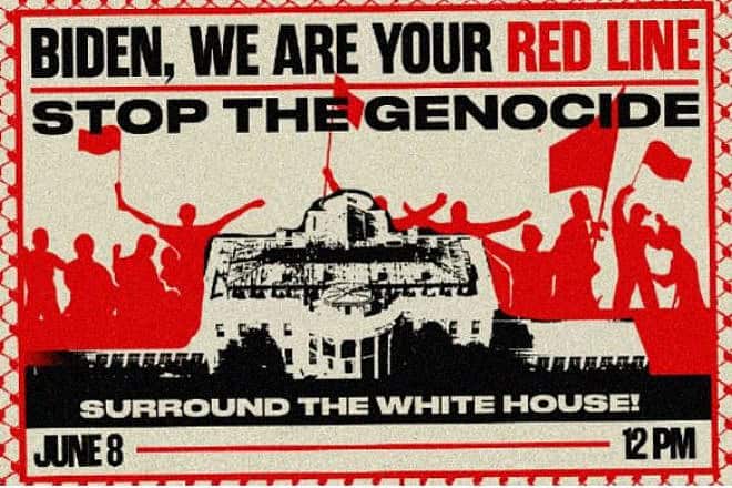 Protest poster for June. 8, 2024, demonstration in Washington. Credit: ANSWER Coalition.