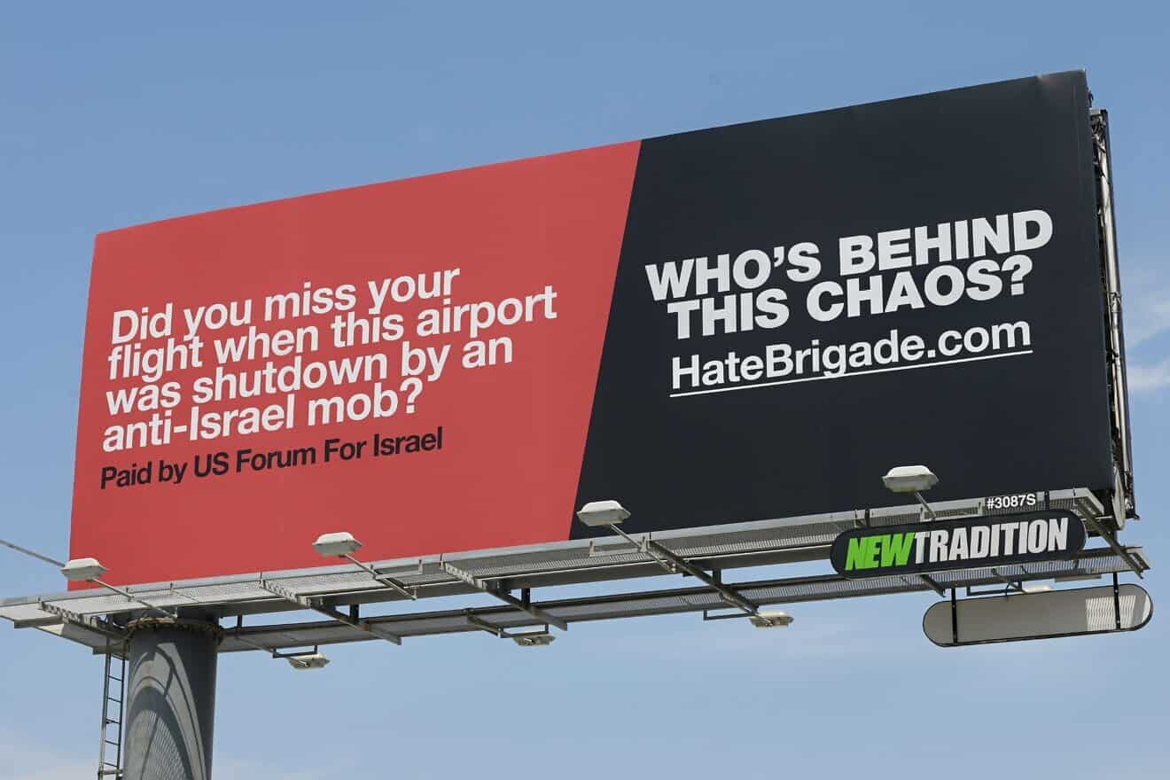 Billboards addressing anti-Israel hate have been placed in Philadelphia and Los Angeles during July-August 2024. Credit: U.S. Forum for Israel.
